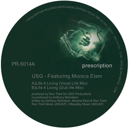 Etiqueta central lado A del vinilo USG Feat. Monica Elam – Life 4 Living, 12" Reimpresión en Prescription, con créditos y track vocal.
