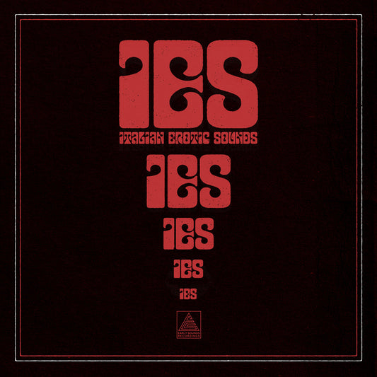Portada del vinilo Varios Artistas – IES: Italian Erotic Sounds (LP, Compilación) del sello Early Sounds Recordings, con arte retro en rojo y negro y el logotipo de la serie centrado en letras psicodélicas.