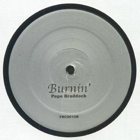 Contraportada del sencillo en vinilo, con el título "Burnin'" de Pépé Braddock en el lado B. El vinilo es un 12" bajo el sello desconocido.