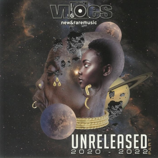 Portada del vinilo Varios Artistas – Unreleased 2020-2022 Part 1 con arte cósmico de Vibes New & Rare Music en 2x12" Compilación, mostrando rostros superpuestos, planetas y texturas espaciales.
