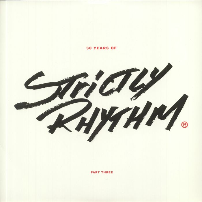 Portada delantera del vinilo "Varios Artistas – 30 Years Of Strictly Rhythm Part Three" lanzado por SRCLASSICS08LP. Diseño minimalista con el icónico logo de Strictly Rhythm.