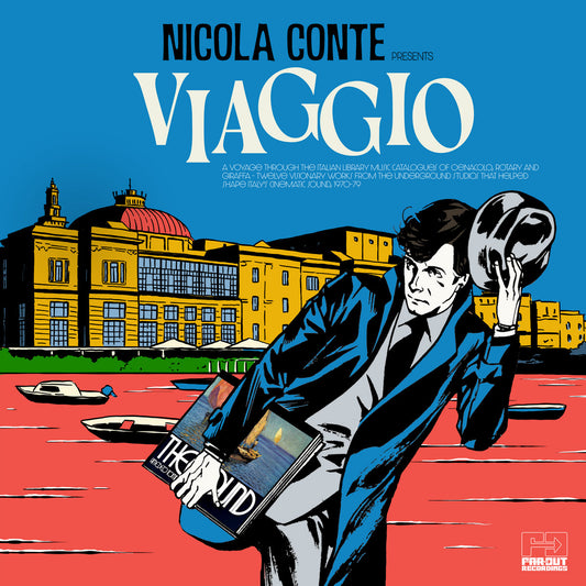 Portada del vinilo Varios Artistas – Nicola Conte Presents Viaggio LP compilación Far Out Recordings, ilustración retro italiana con figura masculina y edificio junto al mar.