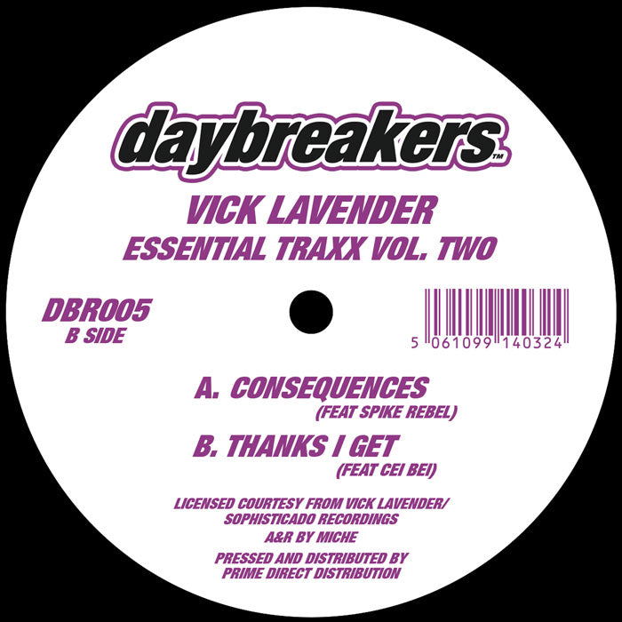 Lado B de vinilo Vick Lavender – Essential Traxx Vol. Two 12" Daybreakers, tracks Consequences y Thanks I Get con créditos y código DBR005.