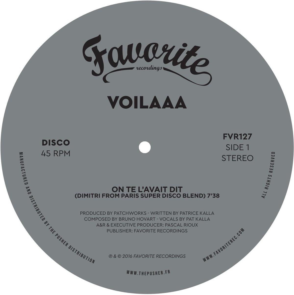 Lado A del vinilo Voilaaa – On Te L’Avait Dit / Spies Are Watching Me (Remixes), etiqueta gris con pista y catálogo FVR127.