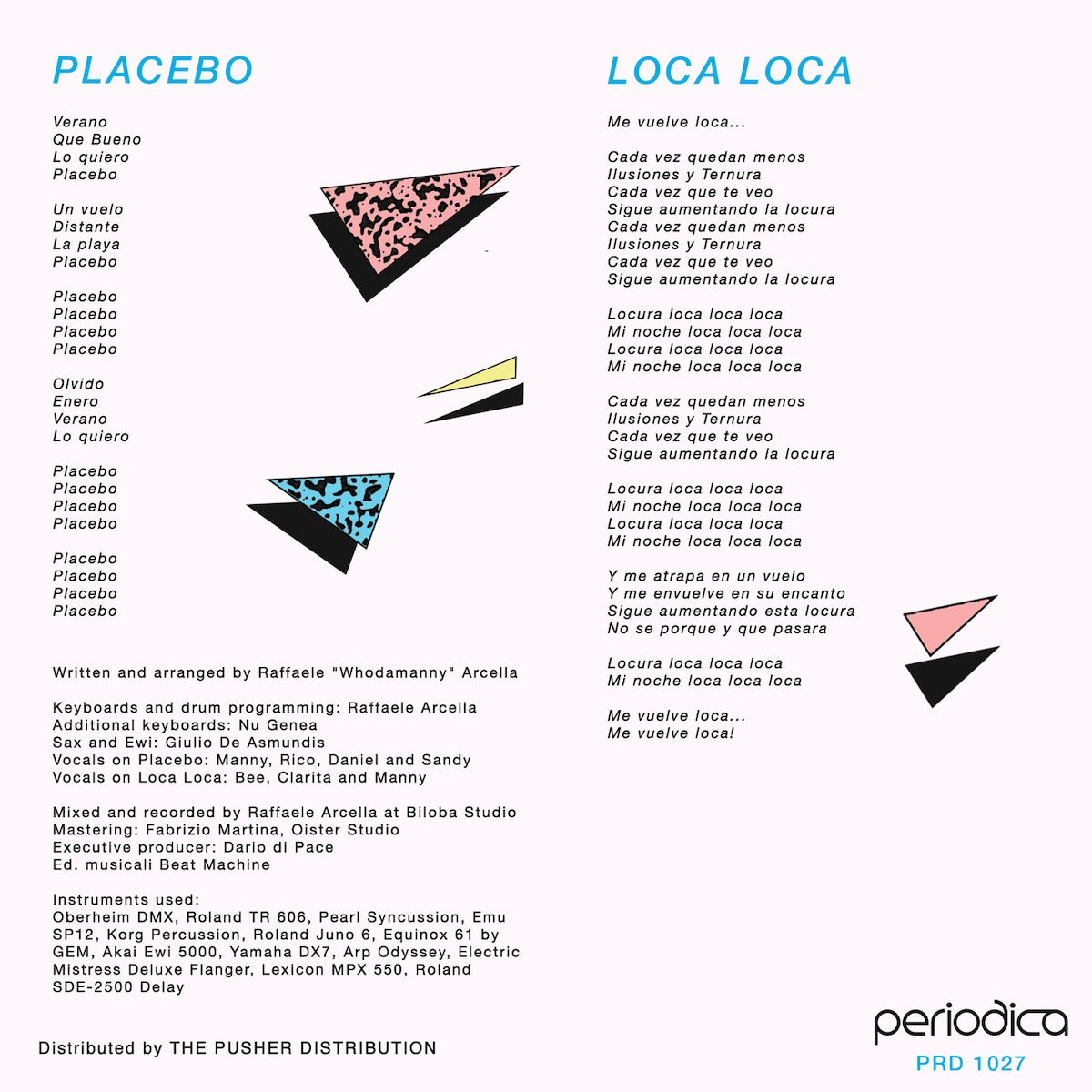 Contraportada del vinilo Whodamanny – Placebo 7" 45 RPM en Periodica Records con letras, créditos y diseño colorido.
