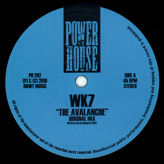 Vinilo azul del disco WK7 – The Avalanche mostrando la etiqueta del lado A de Power House con créditos, 45 RPM y el mix original.