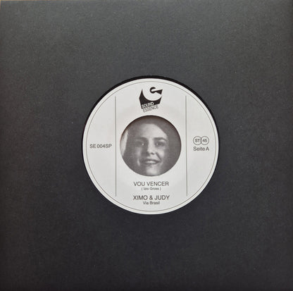 Etiqueta central lado A del vinilo Ximo & Judy – Via Brasil con el tema “Vou Vencer”, crédito a Izio Gross y logo de Sound Essence, formato 7" 45 RPM estéreo.
